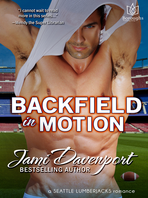 Title details for Backfield in Motion by Jami Davenport - Available